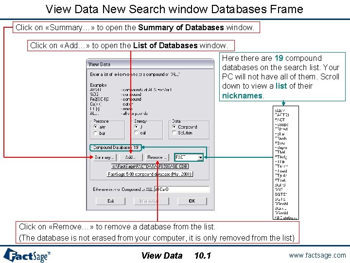 View Data New Search window Databases Frame Click on «Summary…» to open the Summary