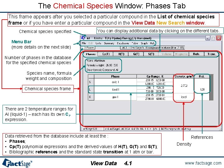 The Chemical Species Window: Phases Tab This frame appears after you selected a particular