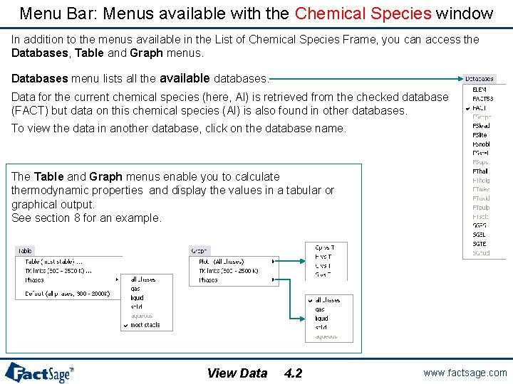 Menu Bar: Menus available with the Chemical Species window In addition to the menus