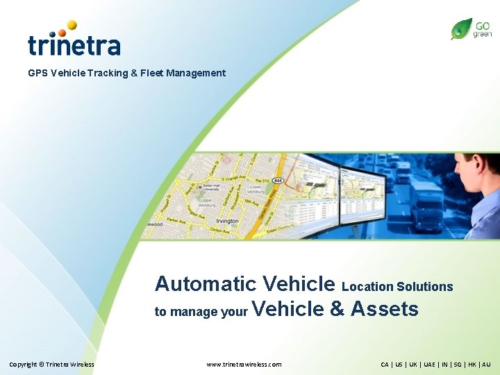 GPS Vehicle Tracking & Fleet Management Automatic Vehicle Location Solutions to manage your Vehicle