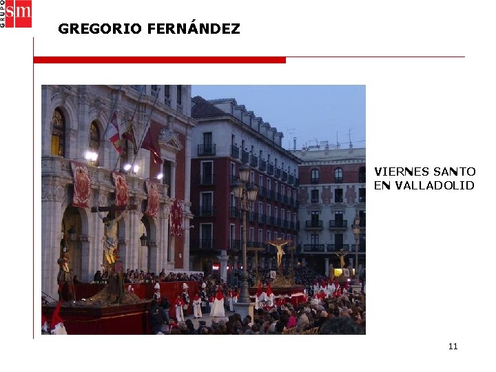 GREGORIO FERNÁNDEZ VIERNES SANTO EN VALLADOLID 11 