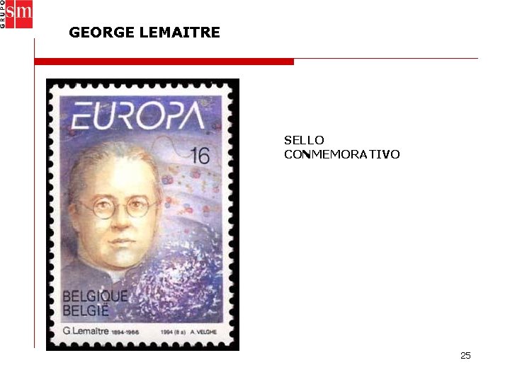 GEORGE LEMAITRE SELLO CONMEMORATIVO 25 