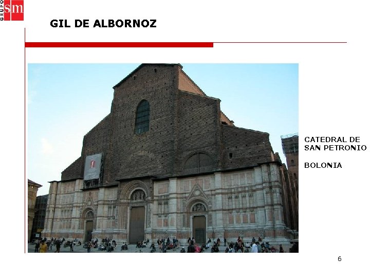 GIL DE ALBORNOZ CATEDRAL DE SAN PETRONIO BOLONIA 6 