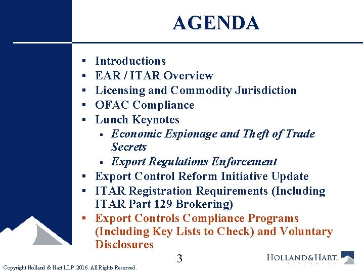 AGENDA Introductions EAR / ITAR Overview Licensing and Commodity Jurisdiction OFAC Compliance Lunch Keynotes