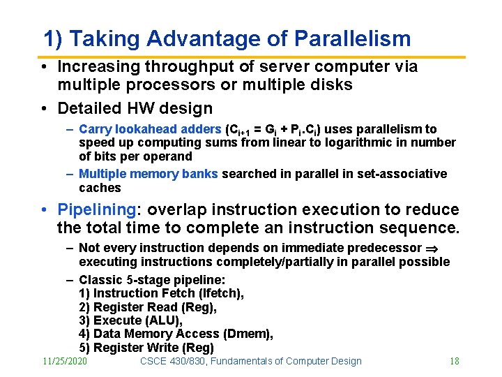 1) Taking Advantage of Parallelism • Increasing throughput of server computer via multiple processors