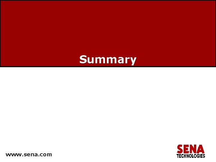 Summary www. sena. com 