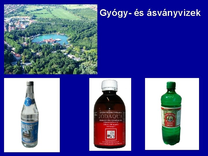 Gyógy- és ásványvizek 