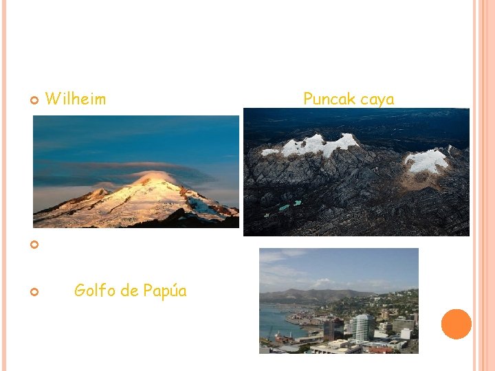 Wilheim Golfo de Papúa Puncak caya Wilheim Golfo de Papúa Puncak caya
