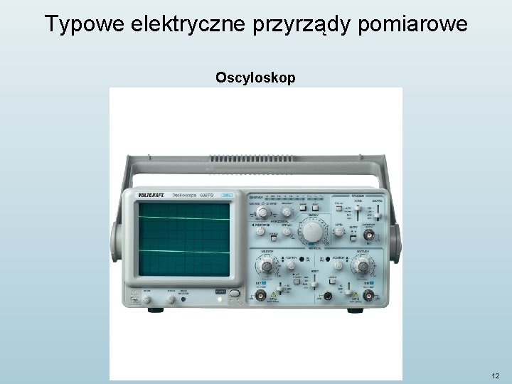 Służy Do Pomiaru Oporu Elektrycznego