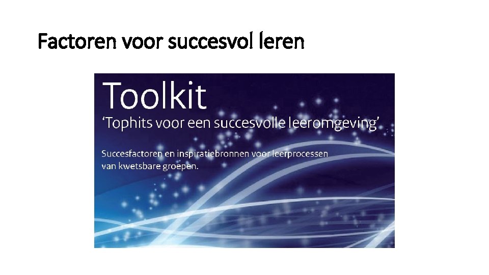 Factoren voor succesvol leren 