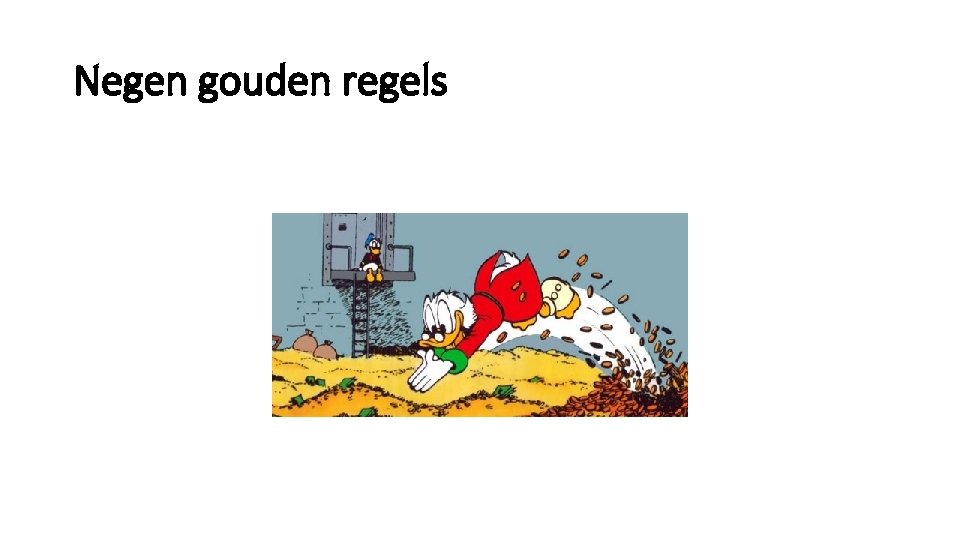 Negen gouden regels 