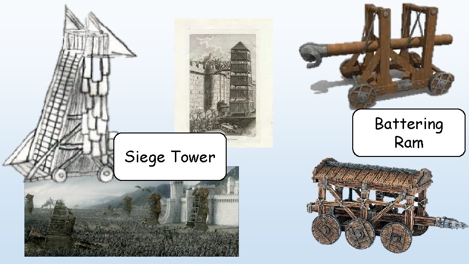 Siege Tower Battering Ram 