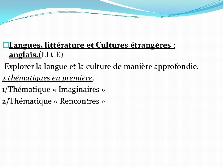 �Langues, littérature et Cultures étrangères : anglais. (LLCE) Explorer la langue et la culture