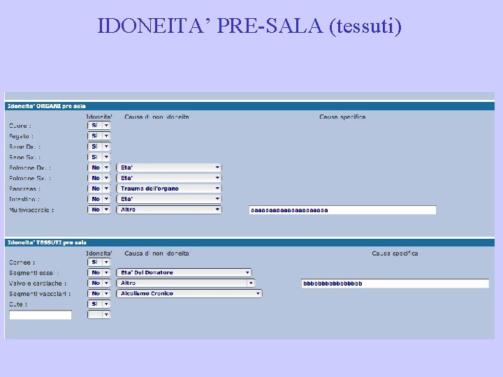 IDONEITA’ PRE-SALA (tessuti) 