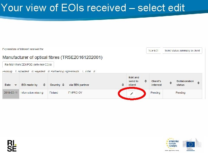 Your view of EOIs received – select edit 