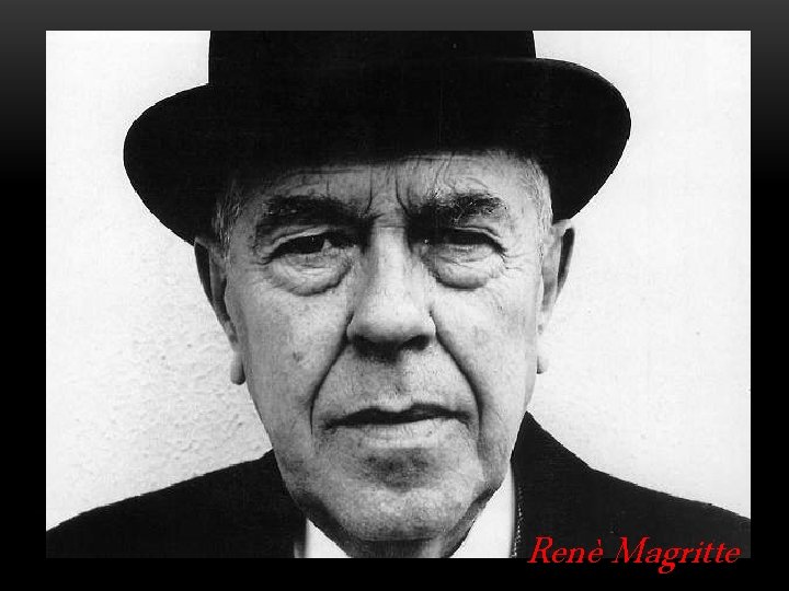 Renè Magritte 