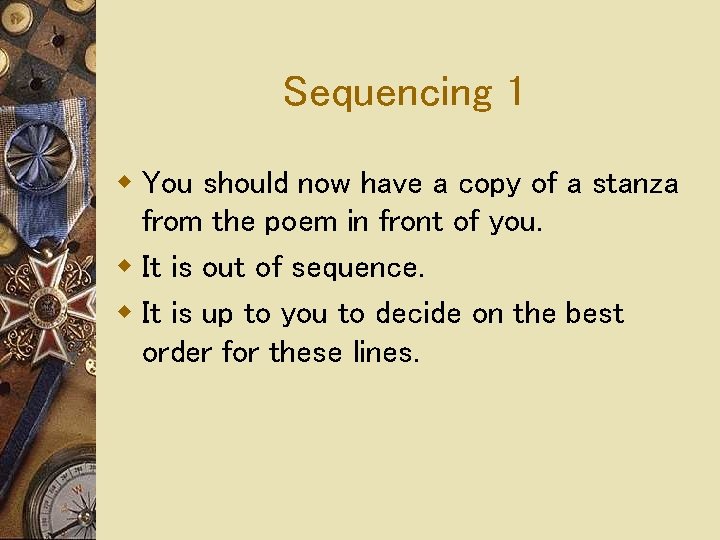 Sequencing 1 w You should now have a copy of a stanza from the Sequencing 1 w You should now have a copy of a stanza from the