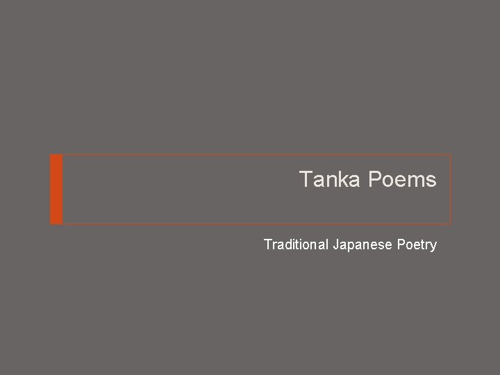 Tanka Poems Traditional Japanese Poetry 