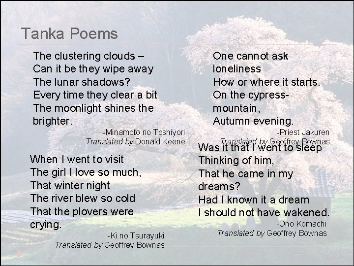 Tanka Poems The clustering clouds – Can it be they wipe away The lunar