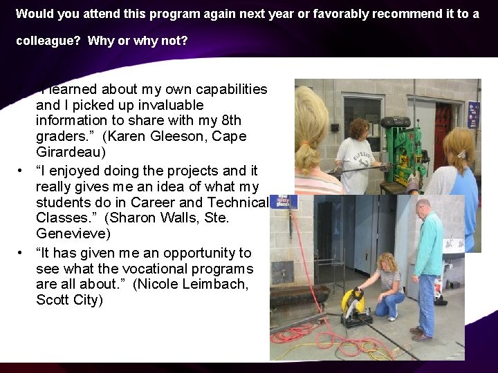 Would you attend this program again next year or favorably recommend it to a