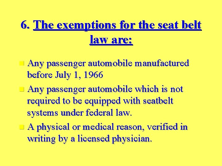 Chapter 3 Driver Safety Rules 1 The New
