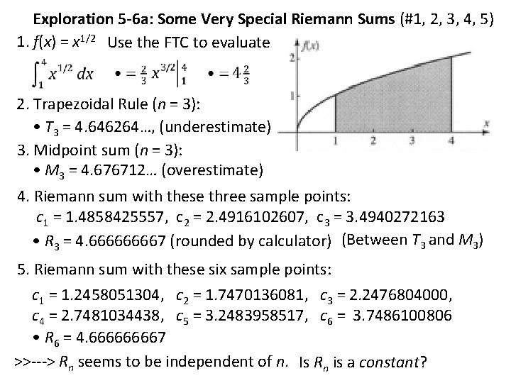 Exploration 5 -6 a: Some Very Special Riemann Sums (#1, 2, 3, 4, 5)