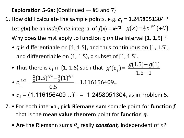 Exploration 5 -6 a: (Continued — #6 and 7) 6. How did I calculate