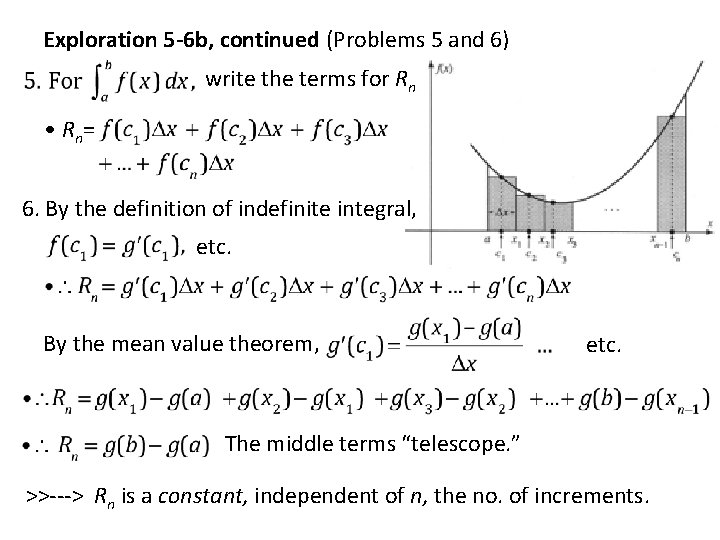 Exploration 5 -6 b, continued (Problems 5 and 6) write the terms for Rn