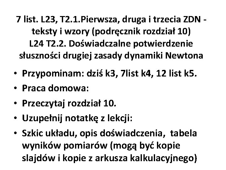 7 list. L 23, T 2. 1. Pierwsza, druga i trzecia ZDN teksty i