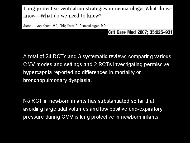 A total of 24 RCTs and 3 systematic reviews comparing various CMV modes and