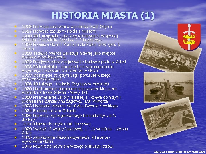HISTORIA MIASTA (1) • • • • • 1253 Pierwsza zachowana wzmianka o wsi
