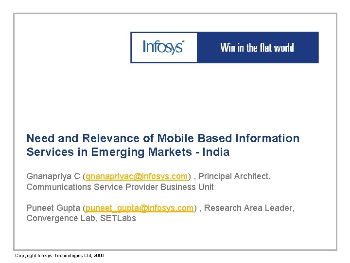 Need and Relevance of Mobile Based Information Services in Emerging Markets - India Gnanapriya