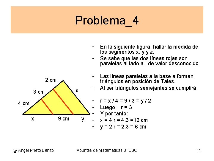 Problema_4 • • • 2 cm a 3 cm 4 cm x @ Angel