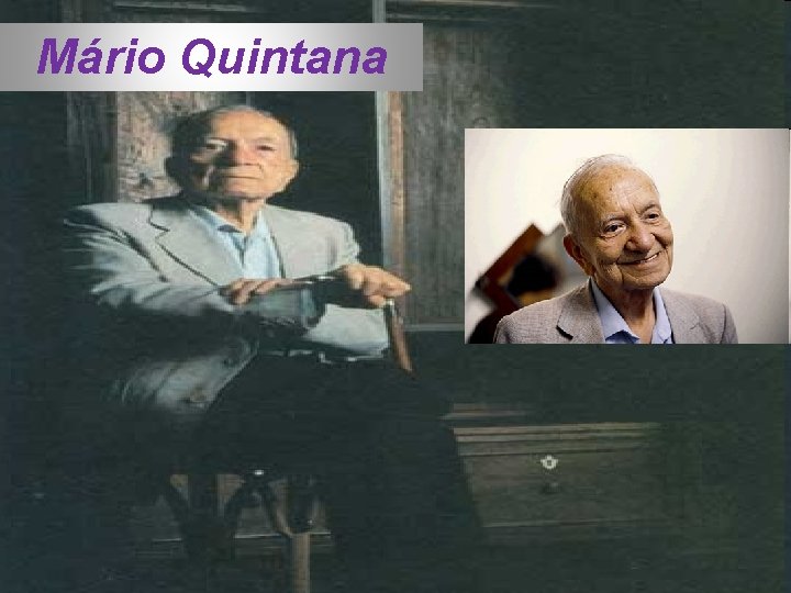 Mário Quintana 