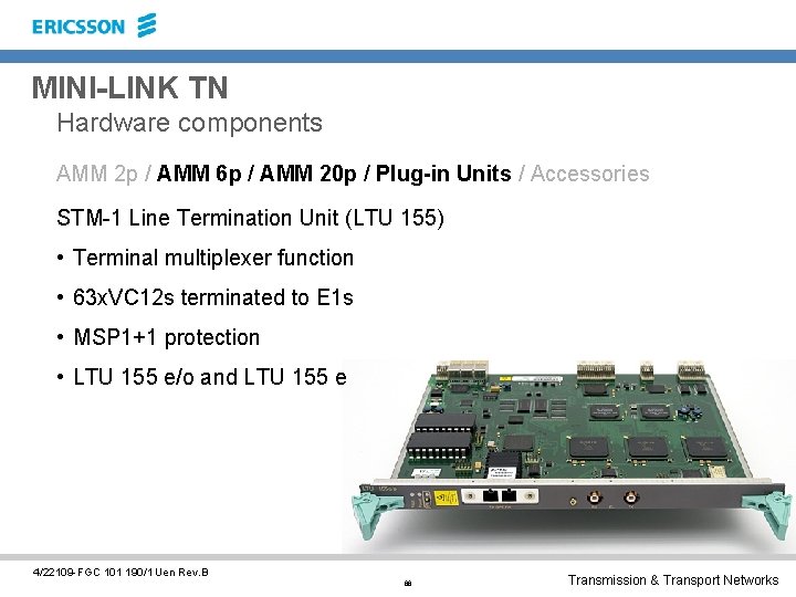 MINI-LINK TN Hardware components AMM 2 p / AMM 6 p / AMM 20