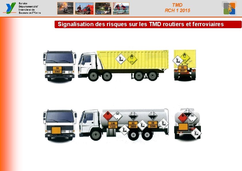 TMD RCH 1 2015 Signalisation des risques sur les TMD routiers et ferroviaires 