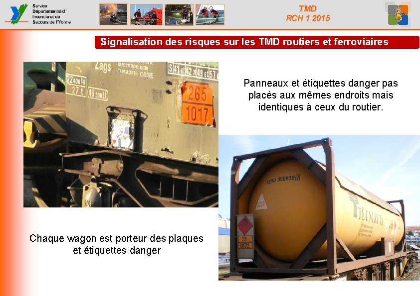 TMD RCH 1 2015 Signalisation des risques sur les TMD routiers et ferroviaires Panneaux