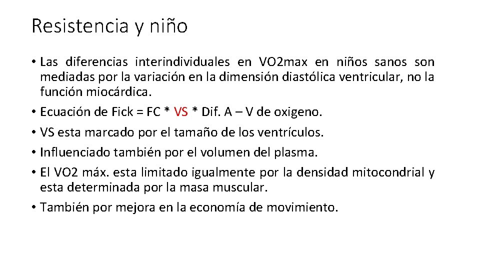 Resistencia y niño • Las diferencias interindividuales en VO 2 max en niños sanos Resistencia y niño • Las diferencias interindividuales en VO 2 max en niños sanos