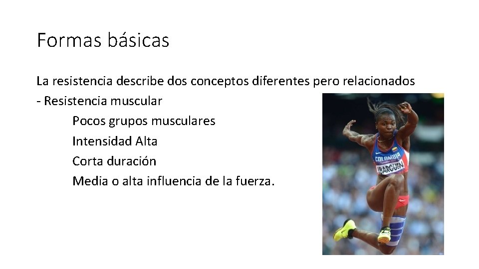 Formas básicas La resistencia describe dos conceptos diferentes pero relacionados - Resistencia muscular Pocos Formas básicas La resistencia describe dos conceptos diferentes pero relacionados - Resistencia muscular Pocos