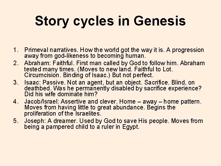 Story cycles in Genesis 1. Primeval narratives. How the world got the way it