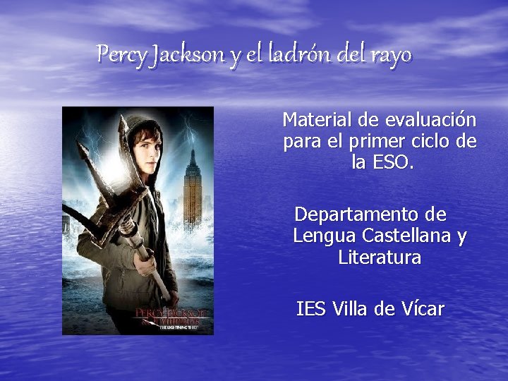 Percy Jackson y el ladrón del rayo Material de evaluación para el primer ciclo