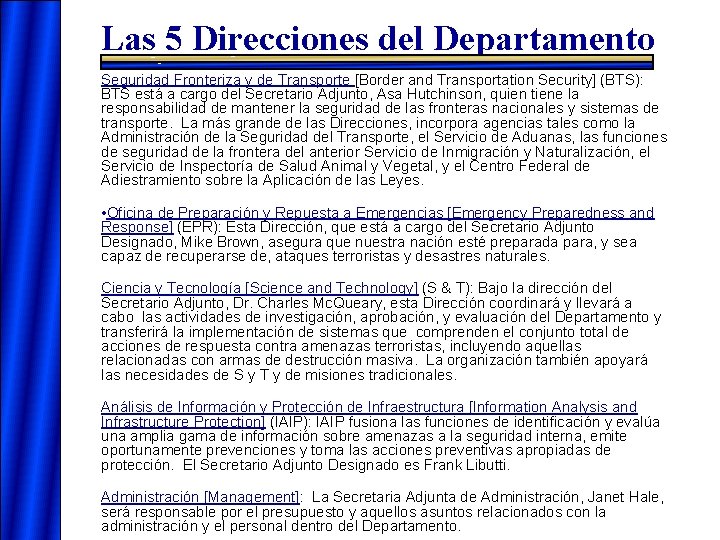 Las 5 Direcciones del Departamento Seguridad Fronteriza y de Transporte [Border and Transportation Security]