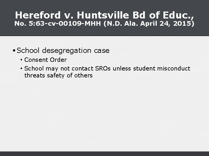 Hereford v. Huntsville Bd of Educ. , No. 5: 63 -cv-00109 -MHH (N. D.