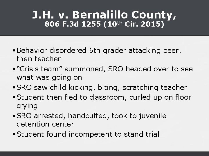 J. H. v. Bernalillo County, 806 F. 3 d 1255 (10 th Cir. 2015)