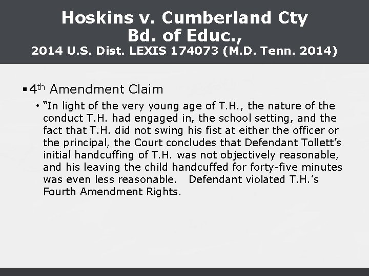 Hoskins v. Cumberland Cty Bd. of Educ. , 2014 U. S. Dist. LEXIS 174073