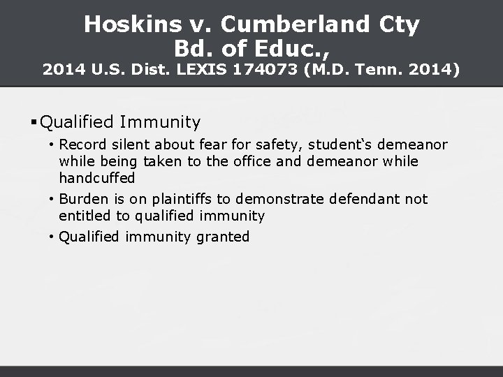 Hoskins v. Cumberland Cty Bd. of Educ. , 2014 U. S. Dist. LEXIS 174073