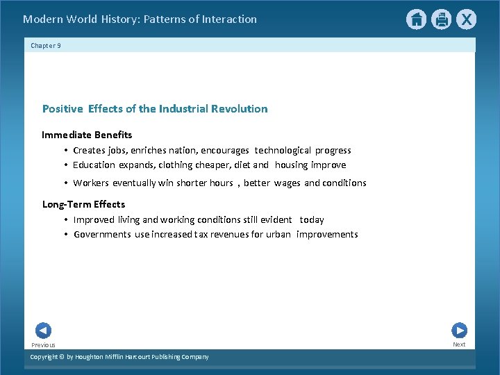 Modern World History: Patterns of Interaction Chapter 9 Positive Effects of the Industrial Revolution