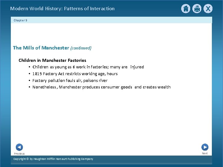 Modern World History: Patterns of Interaction Chapter 9 The Mills of Manchester {continued} Children