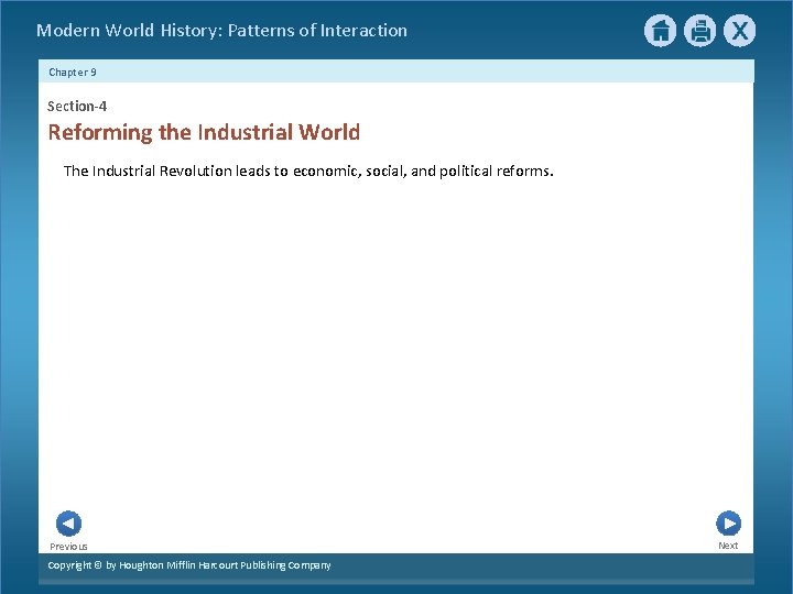 Modern World History: Patterns of Interaction Chapter 9 Section-4 Reforming the Industrial World The