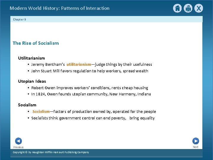 Modern World History: Patterns of Interaction Chapter 9 The Rise of Socialism Utilitarianism •